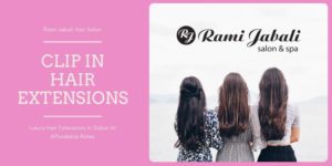 Clip In Hair Extensions - Luxury Hair Extensions In Dubai At Affordable Rates